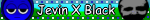 Jevin x Black